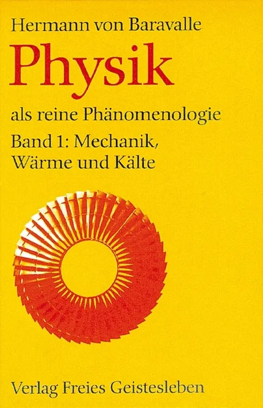 Cover: 9783772515309 | Physik als reine Phänomenologie | Hermann von Baravalle | Buch | 1993