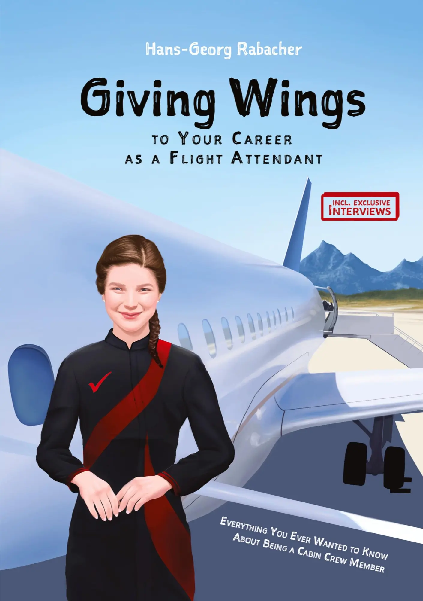 Cover: 9783903355309 | Giving Wings to Your Career as a Flight Attendant | Rabacher | Buch