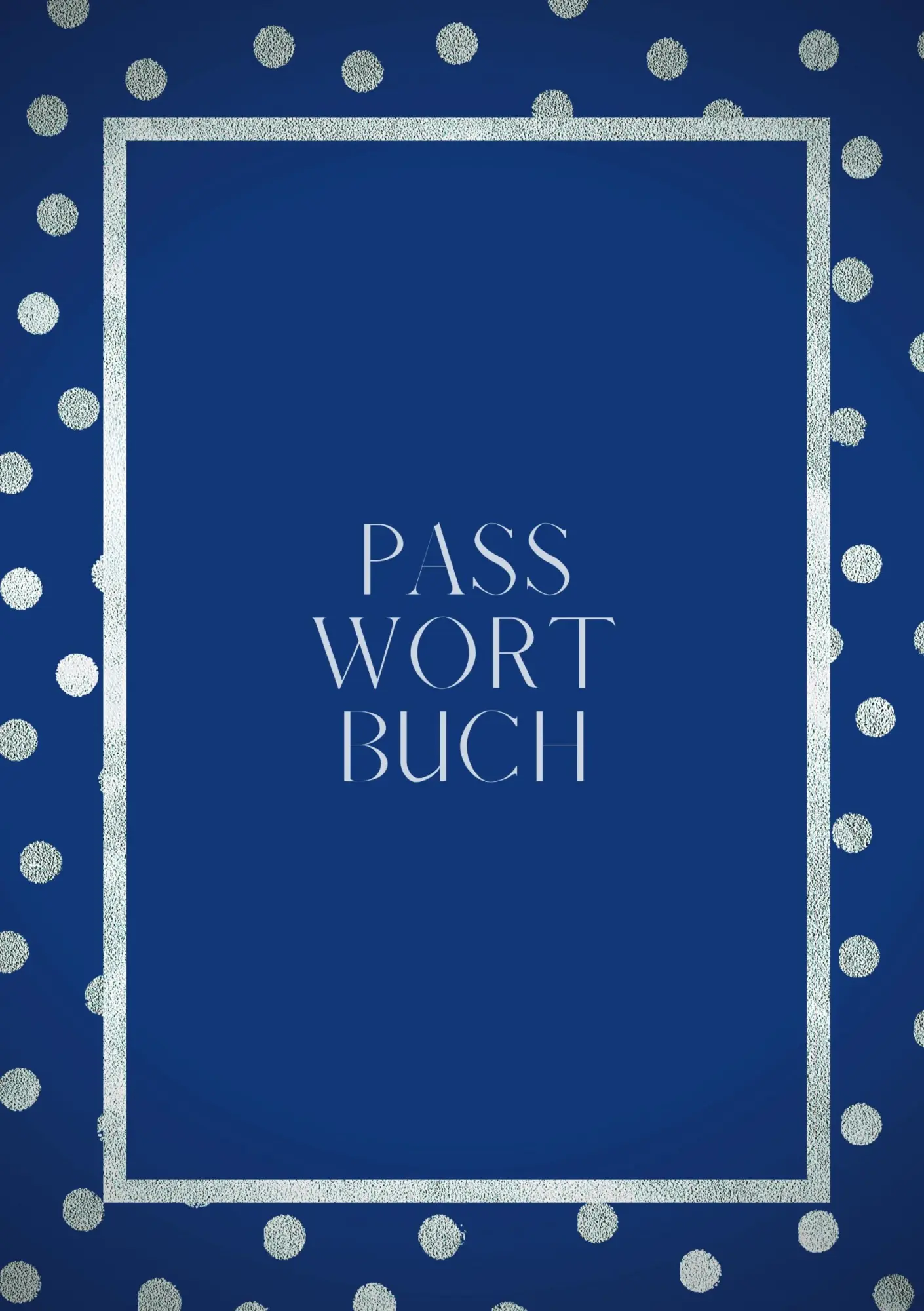 Cover: 9783965425309 | Passwort Buch - A5 - Notizbuch für Passwörter - zweispaltiger... Cover: 9783965425309 | Passwort Buch - A5 - Notizbuch für Passwörter - zweispaltiger...
