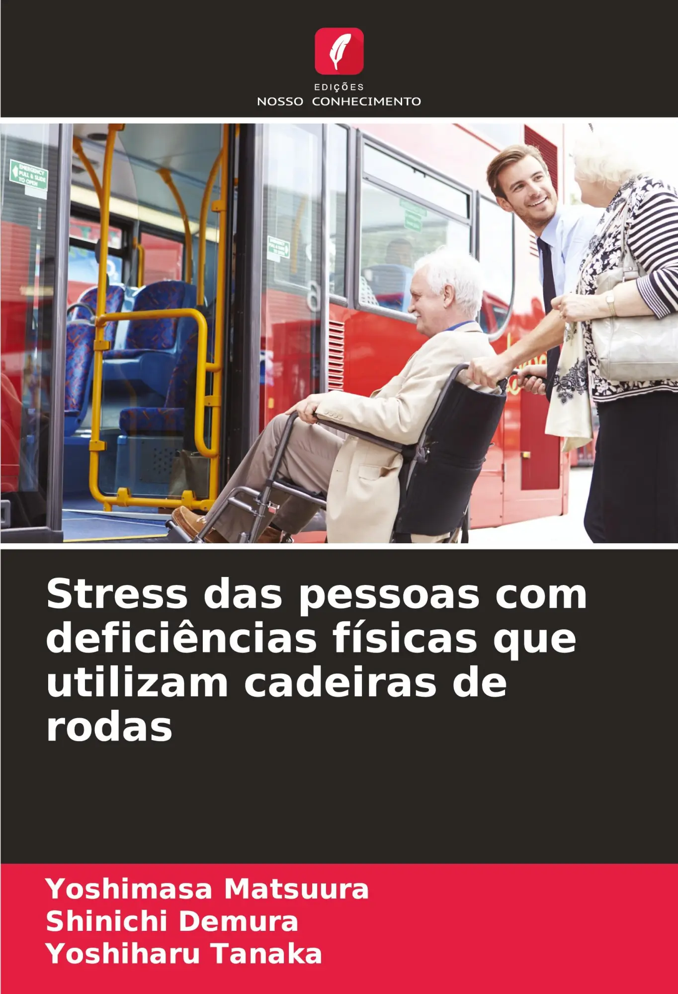 Stress das pessoas com deficiências físicas que utilizam cadeiras de rodas