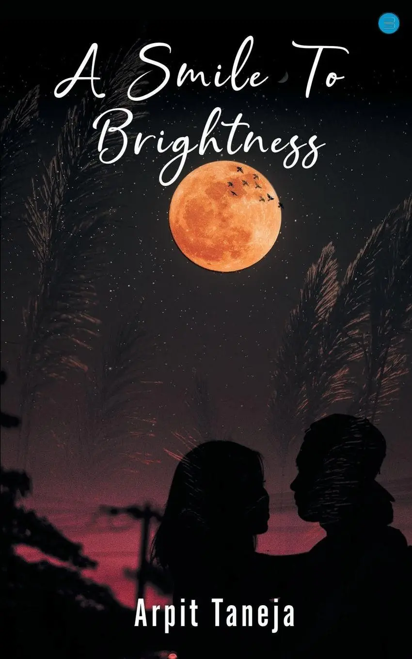 A SMILE TO BRIGHTNESS