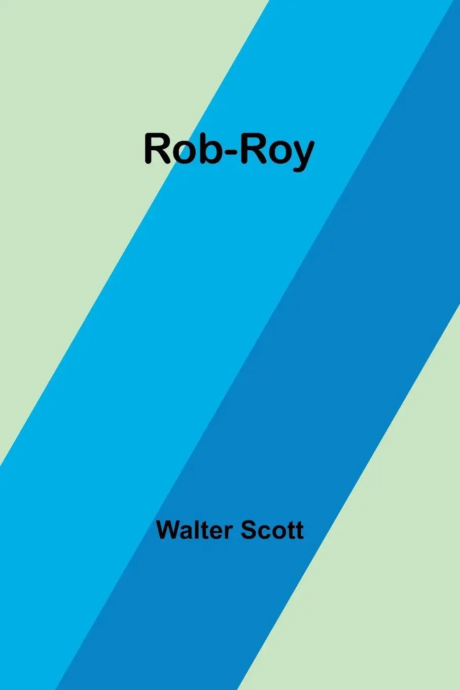Cover: 9789357725309 | Rob-Roy | Walter Scott | Taschenbuch | Englisch | 2023