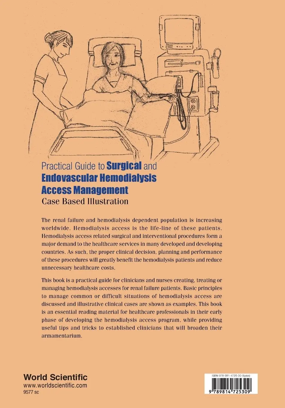 Rückseite: 9789814725309 | PRACTICAL GUIDE SURGICAL &amp; ENDOVAS HEMODIALYSIS ACCESS MGMT | Ho