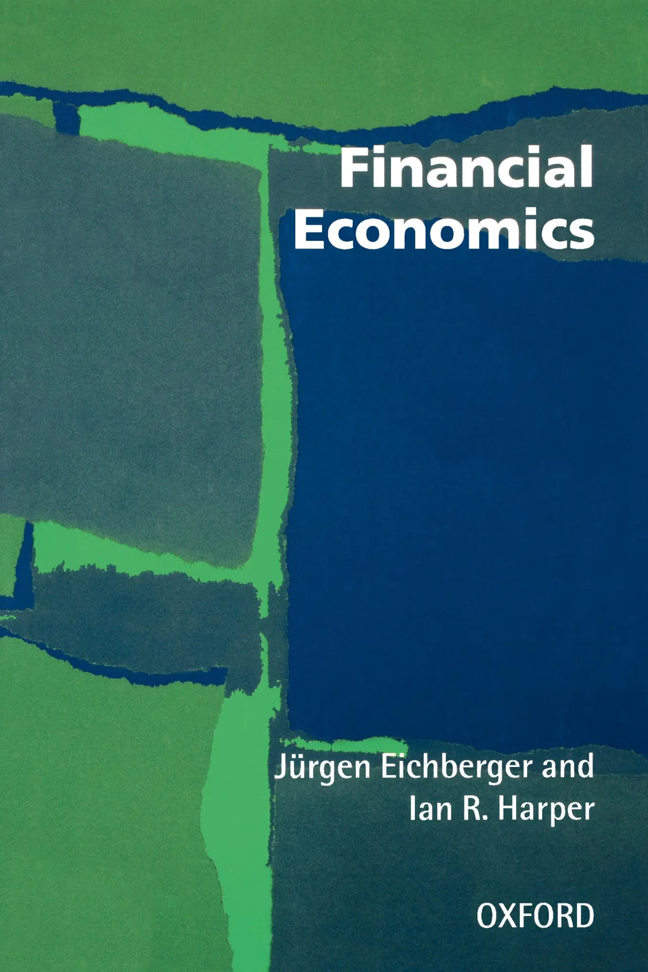 Cover: 9780198775409 | Financial Economics | Jurgen Eichberger (u. a.) | Taschenbuch | 1997