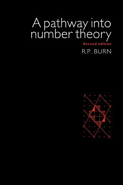Cover: 9780521575409 | A Pathway Into Number Theory | R. P. Burn | Taschenbuch | Englisch