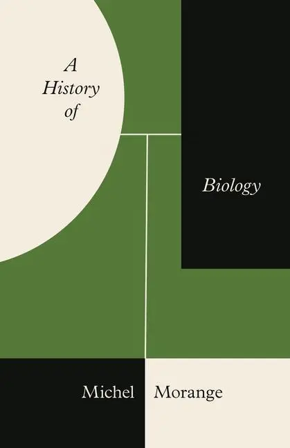 Cover: 9780691175409 | A History of Biology | Michel Morange | Buch | Gebunden | Englisch