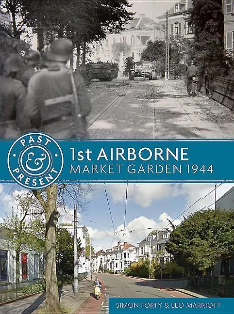 Cover: 9781612005409 | 1st Airborne | Market Garden 1944 | Simon Forty (u. a.) | Taschenbuch