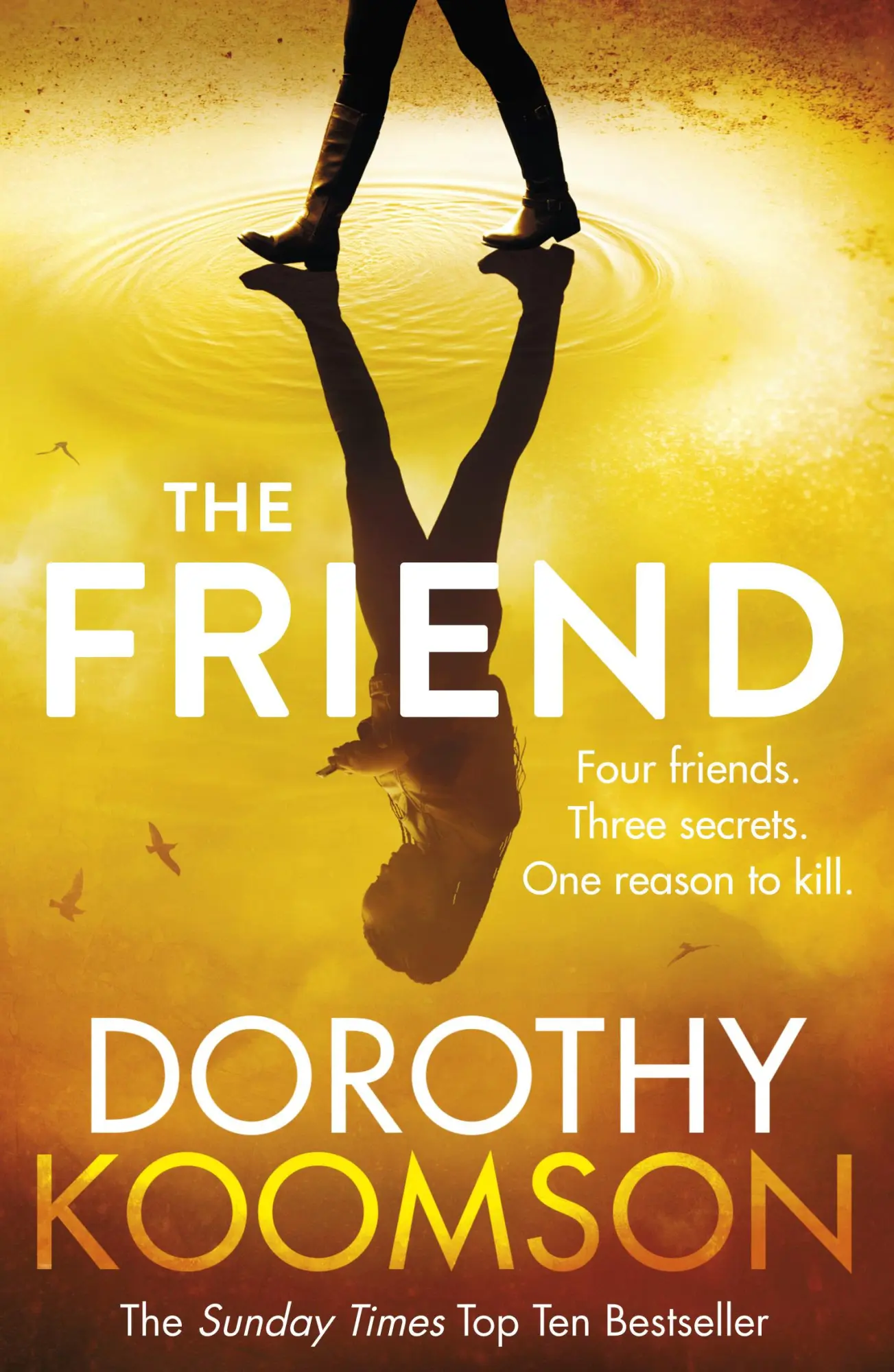 Cover: 9781784755409 | The Friend | Dorothy Koomson | Taschenbuch | 400 S. | Englisch | 2018