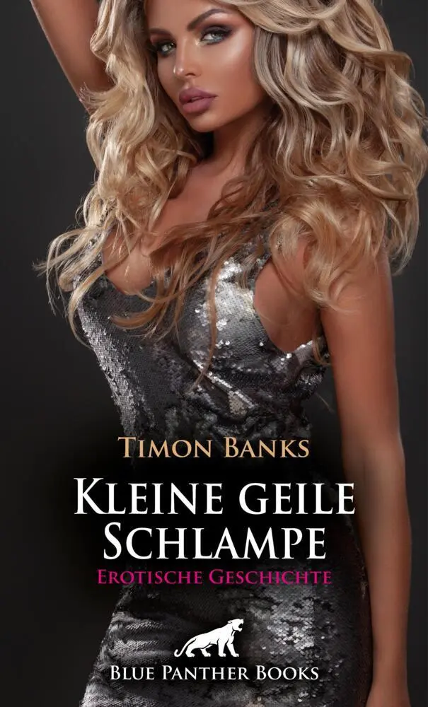 Cover: 9783756145409 | Kleine geile Schlampe Erotische Geschichte | Timon Banks | Taschenbuch