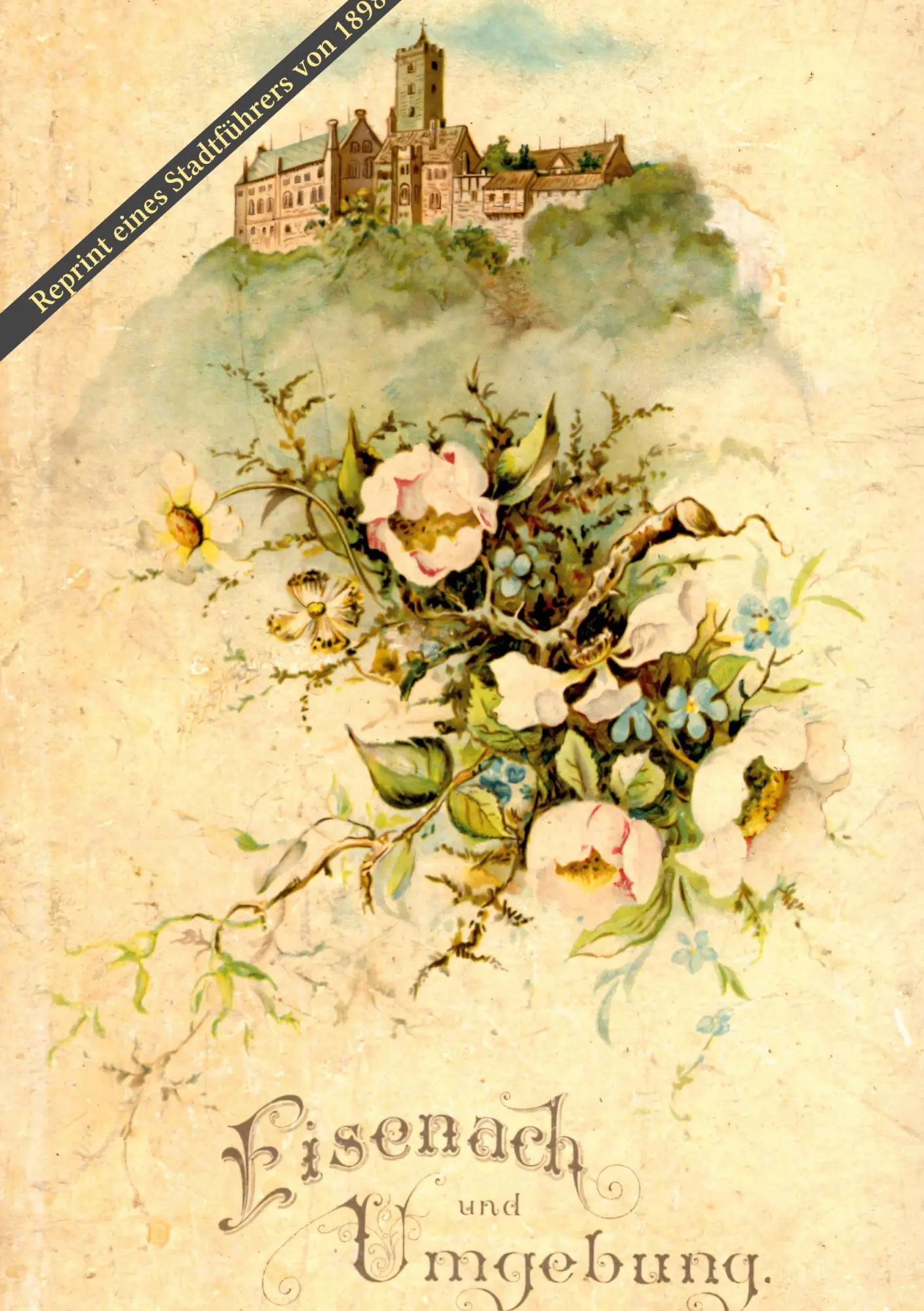 Cover: 9783759285409 | Eisenach und Umgebung | Ein Stadtführer aus dem Jahr 1898 | Werneburg