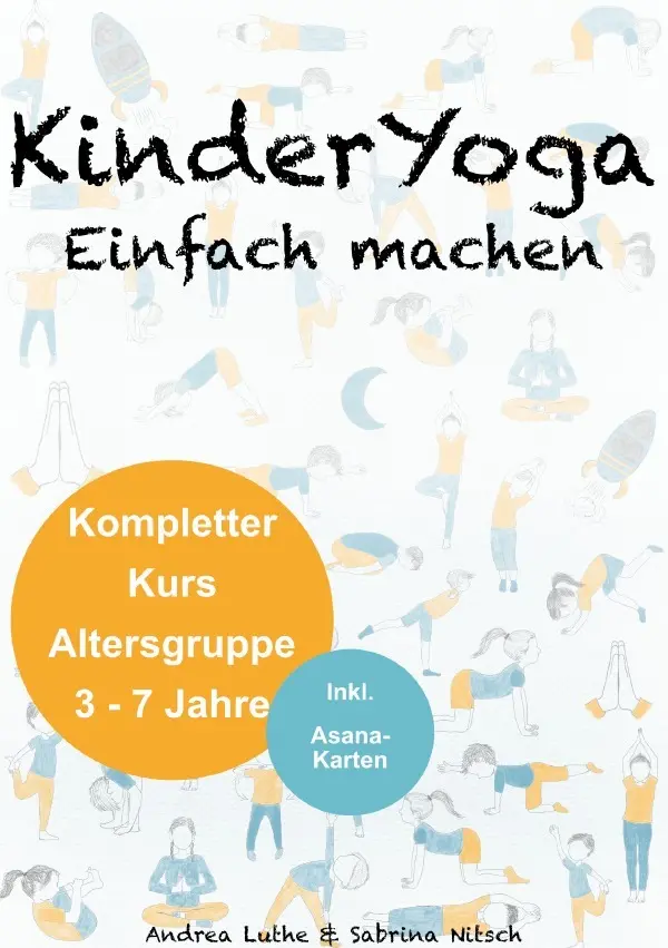 KinderYoga Einfach machen - Andrea Luthe Kartoniert (TB)