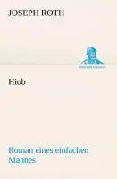 Cover: 9783842415409 | Hiob | Roman eines einfachen Mannes | Joseph Roth | Taschenbuch | 2013