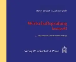Cover: 9783896735409 | Wirtschaftsprüfung kompakt. | Martin Erhardt (u. a.) | Buch | Deutsch