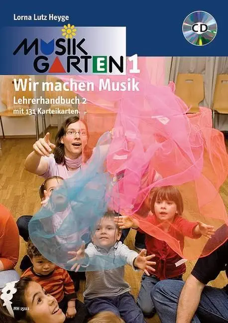 Cover: 9783937315409 | Musikgarten 1 - Lehrerhandbuch 2 | Lorna Lutz Heyge | Buch | 224 S.