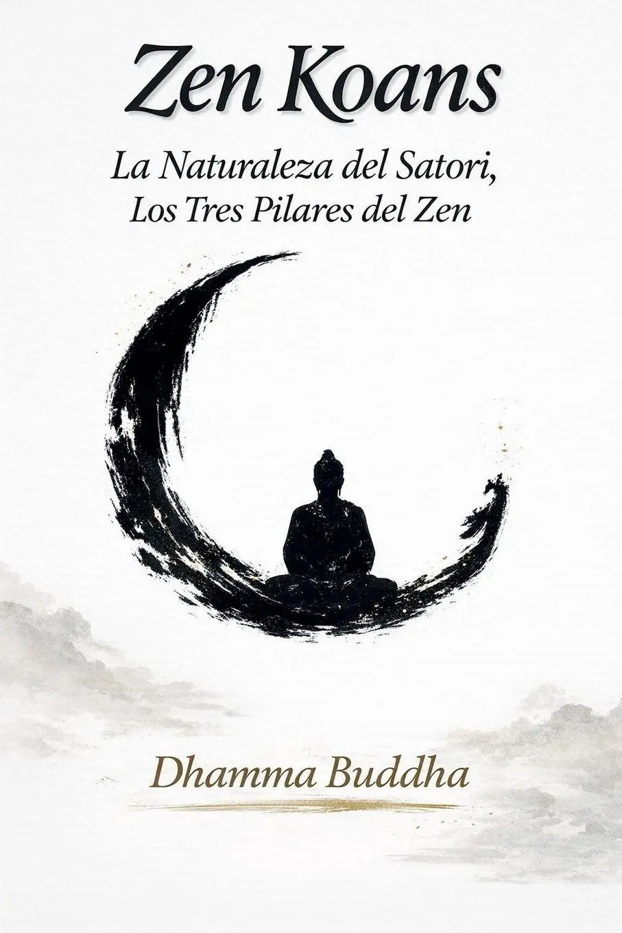 Cover: 9798227595409 | Zen Koans | La Naturaleza del Satori, Los Tres Pilares del Zen | Buch