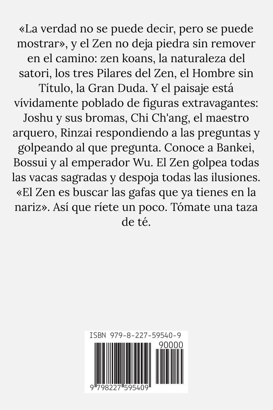 Rückseite: 9798227595409 | Zen Koans | La Naturaleza del Satori, Los Tres Pilares del Zen | Buch