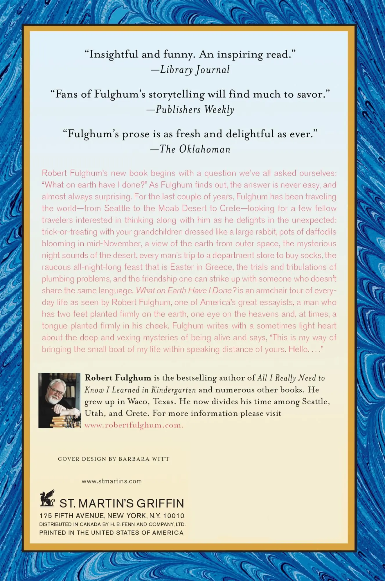 Rückseite: 9780312365509 | What on Earth Have I Done? | Robert Fulghum | Taschenbuch | Englisch