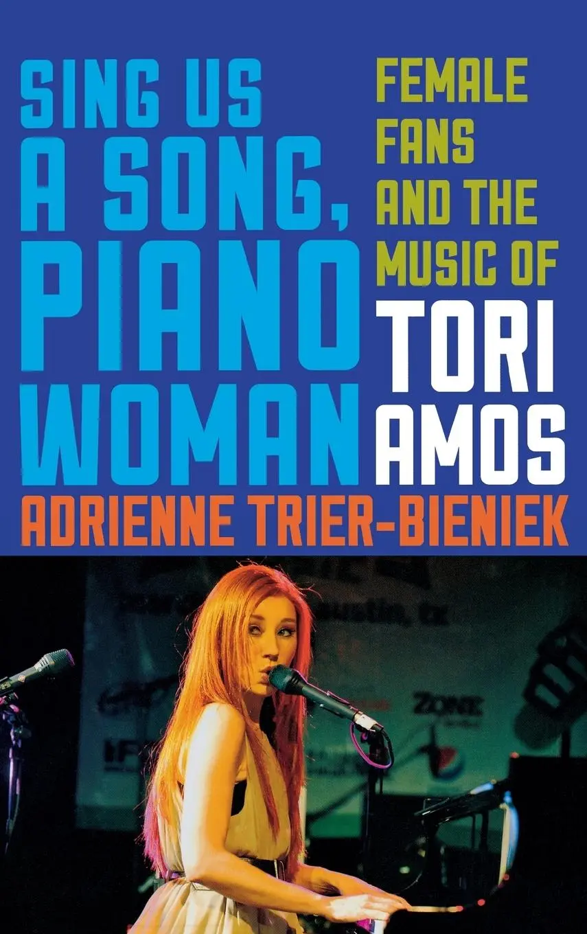 Cover: 9780810885509 | Sing Us a Song, Piano Woman | Female Fans and the Music of Tori Amos
