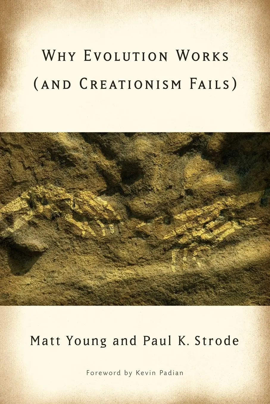 Cover: 9780813545509 | Why Evolution Works (and Creationism Fails) | Matt Young | Taschenbuch