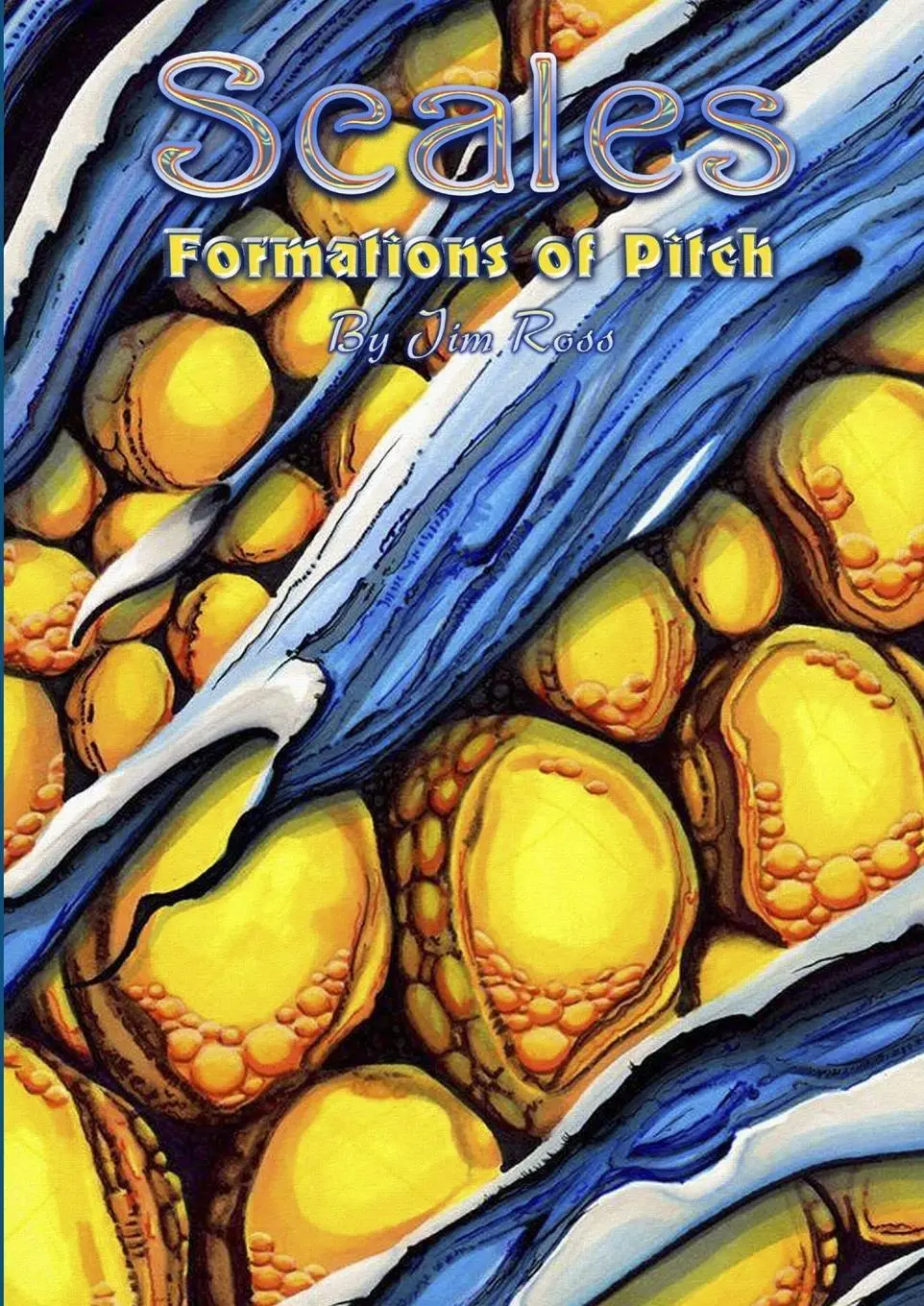 Cover: 9781329885509 | SCALES - Formations of Pitch | Jim Ross | Taschenbuch | Englisch