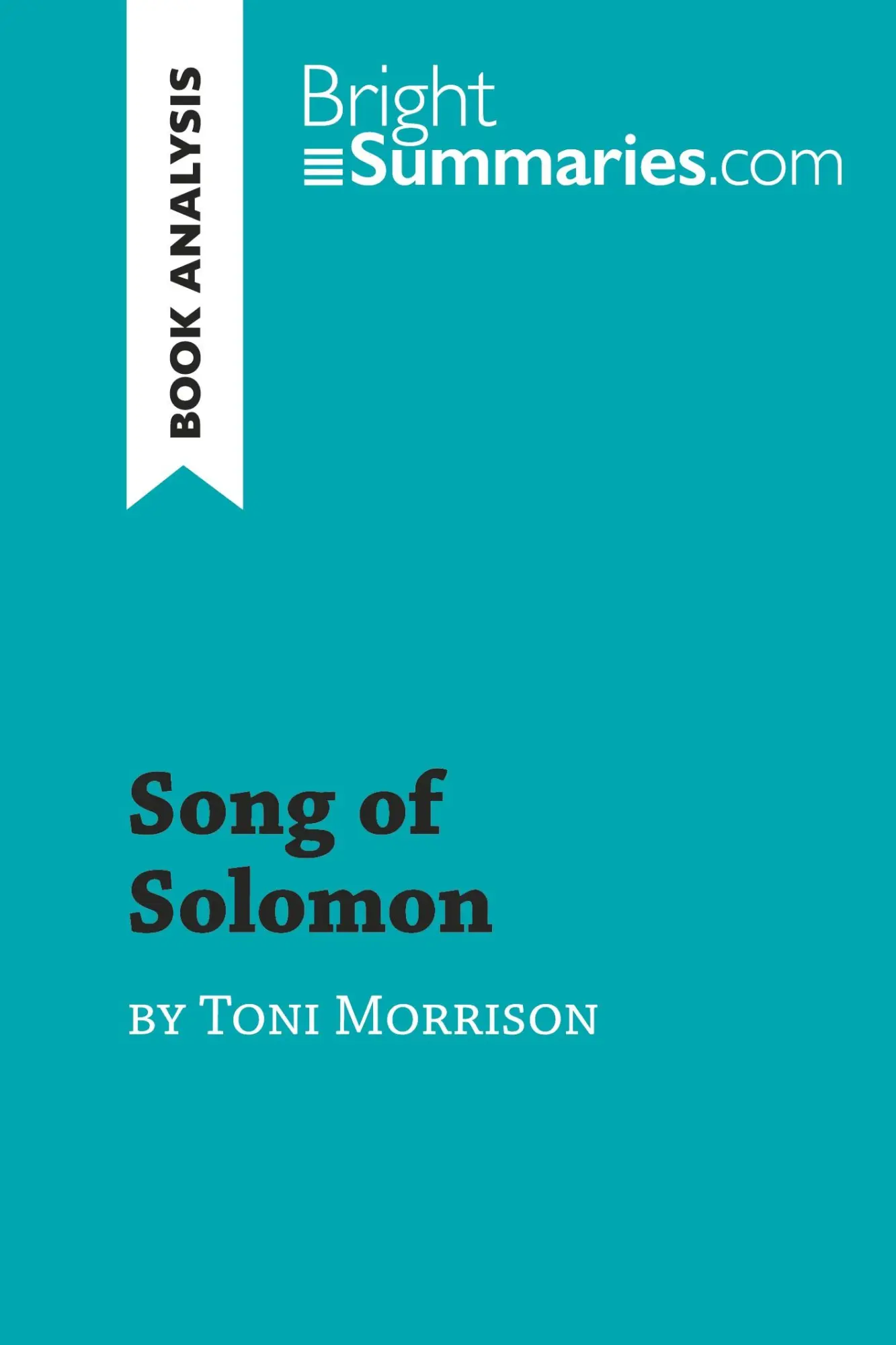 Cover: 9782808015509 | Song of Solomon by Toni Morrison (Book Analysis) | Bright Summaries