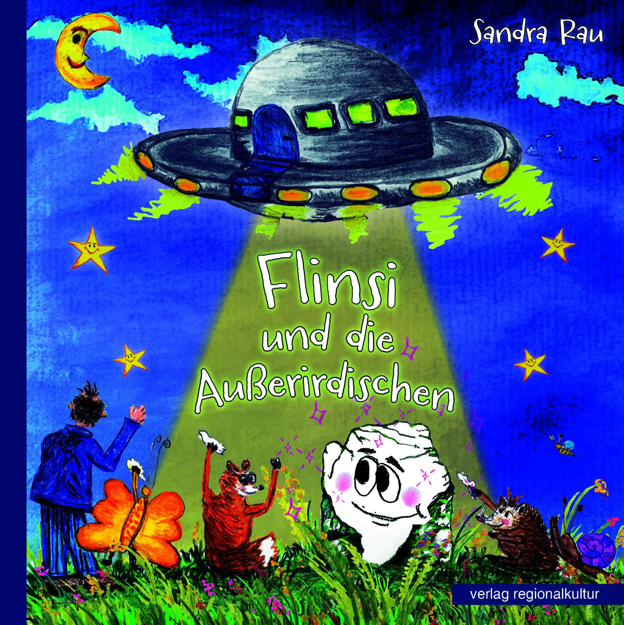 Cover: 9783955055509 | Flinsi | und die Außerirdischen | Sandra Rau | Buch | 36 S. | Deutsch