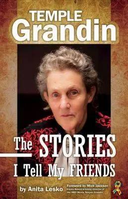 Cover: 9781941765609 | Temple Grandin: The Stories I Tell My Friends | Anita Lesko | Buch