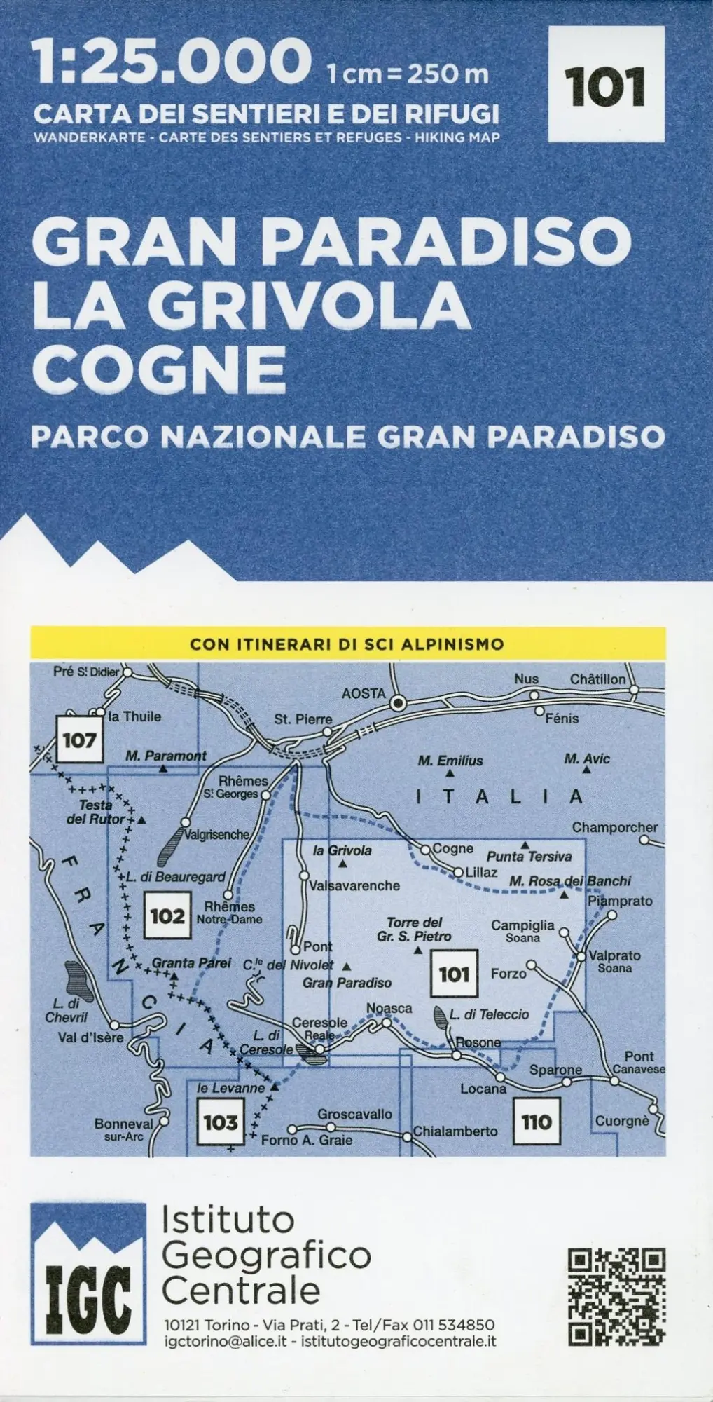 Cover: 9788896455609 | Carta n. 101 Gran Paradiso, la Grivola, Cogne 1:25.000. Carta dei...