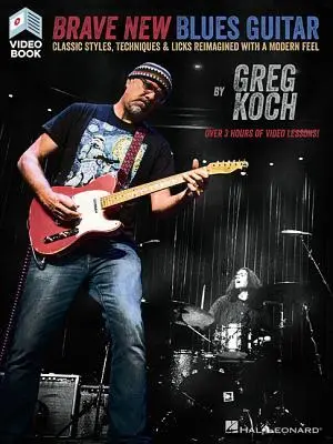 Cover: 888680655709 | Brave New Blues Guitar Book/Online Video | Greg Koch | Broschüre