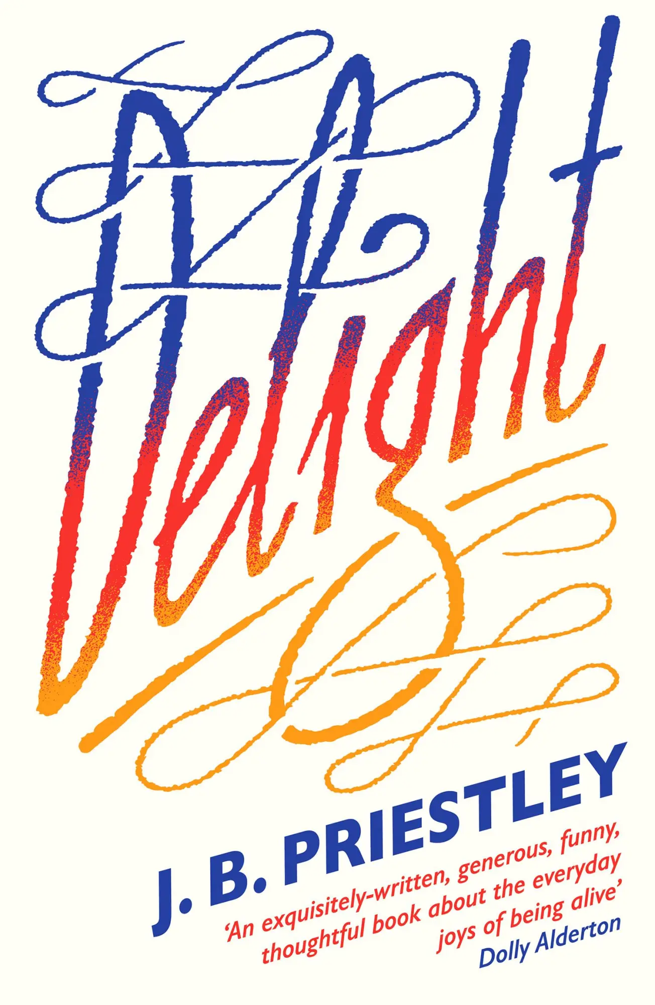 Cover: 9780008585709 | Delight | J B Priestley | Taschenbuch | Kartoniert / Broschiert | 2023