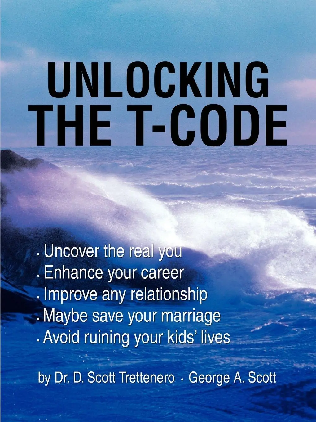 Cover: 9780595355709 | Unlocking the T-Code | George A Scott | Taschenbuch | Englisch | 2005