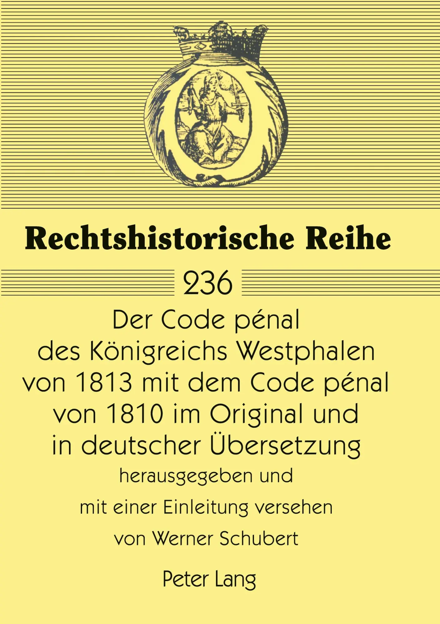 Cover: 9783631375709 | Der Code pénal des Königreichs Westphalen von 1813 mit dem Code...