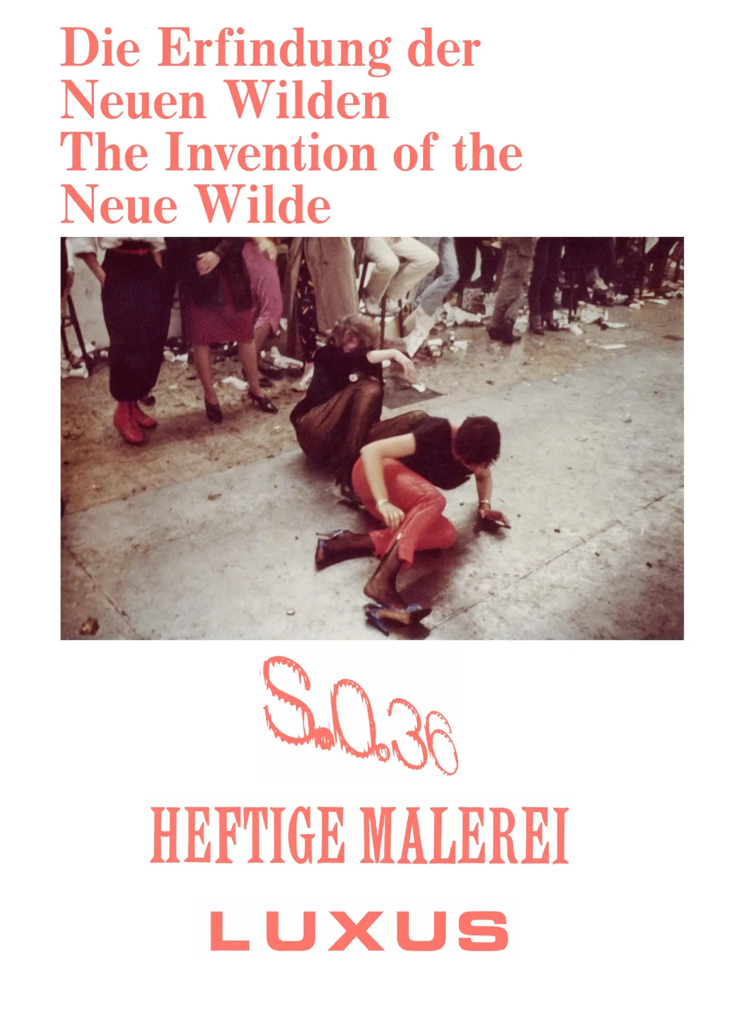 Cover: 9783960985709 | Die Erfindung der Neuen Wilden. Malerei und Subkultur um 1980 / The...