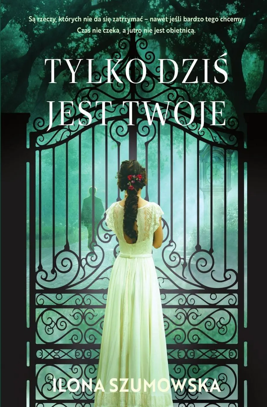Cover: 9788398095709 | Tylko dzi¿ jest twoje | Ilona Szumowska | Taschenbuch | Polnisch