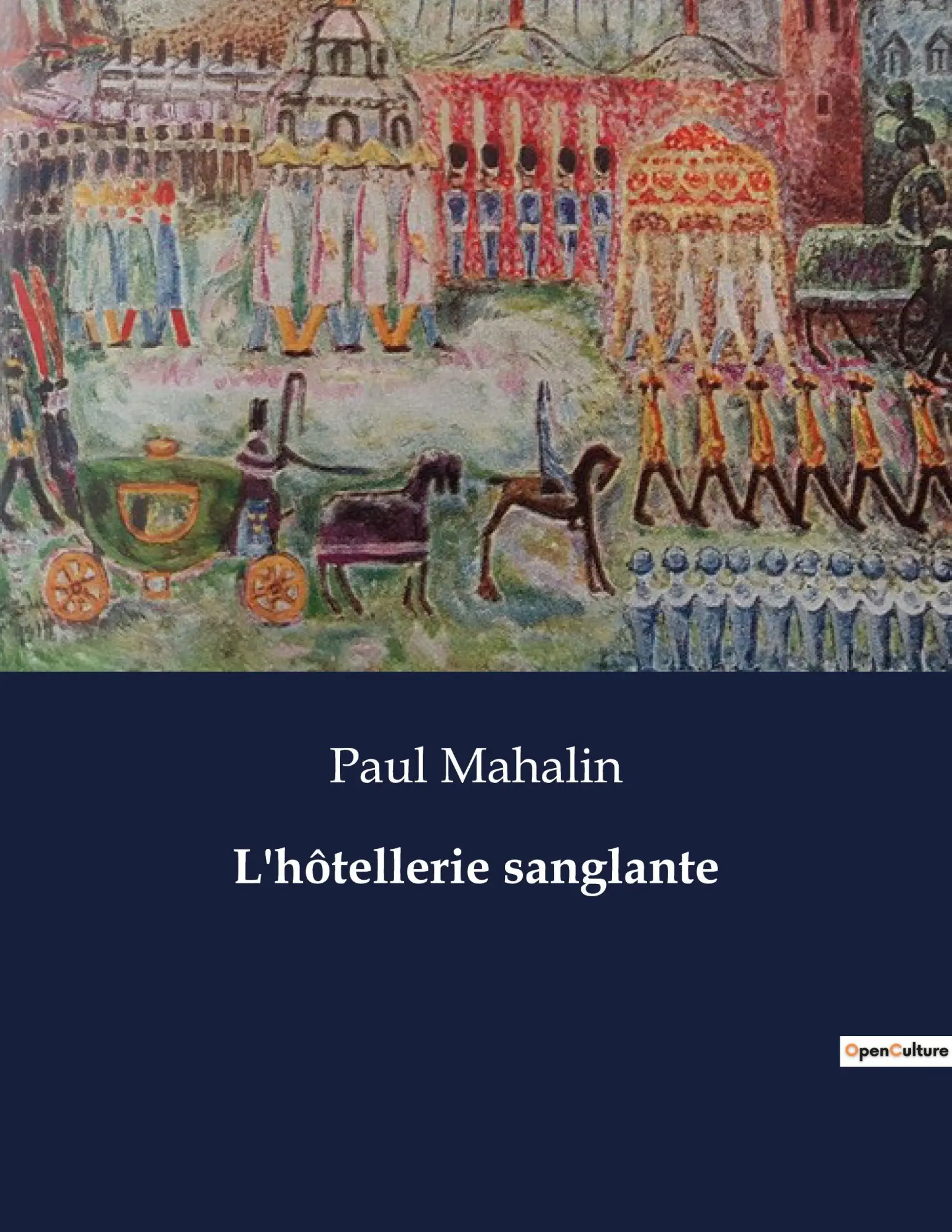 Cover: 9791041975709 | L'hôtellerie sanglante | Paul Mahalin | Taschenbuch | Französisch