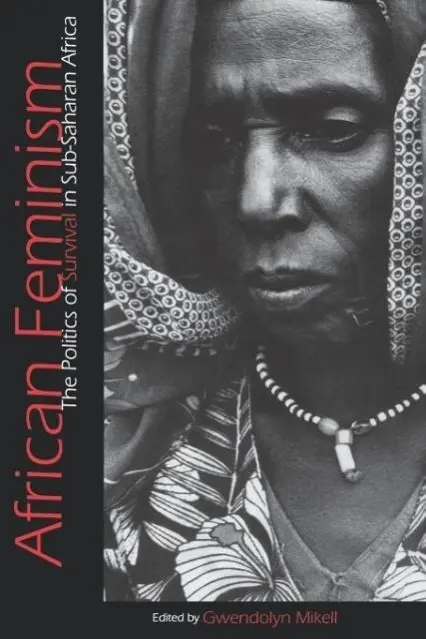 Cover: 9780812215809 | African Feminism | The Politics of Survival in Sub-Saharan Africa