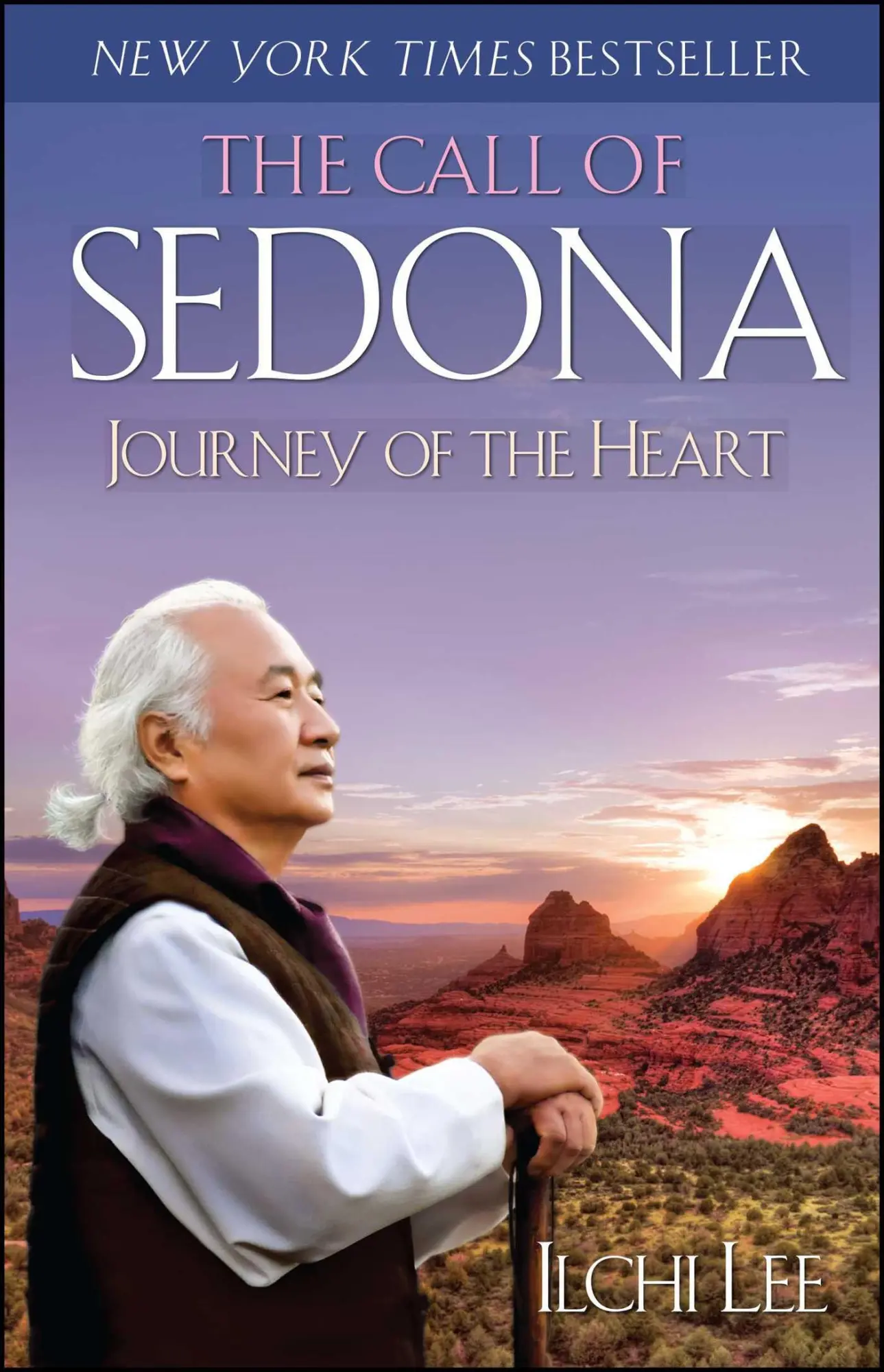 Cover: 9781451695809 | The Call of Sedona | Journey of the Heart | Ilchi Lee | Taschenbuch