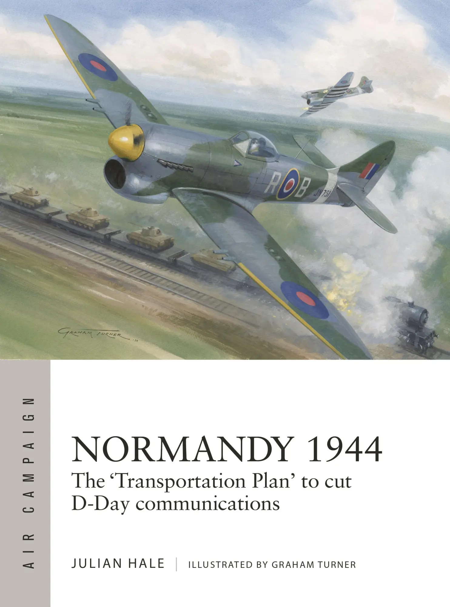 Cover: 9781472865809 | Normandy 1944 | The 'Transportation Plan' to cut D-Day communications