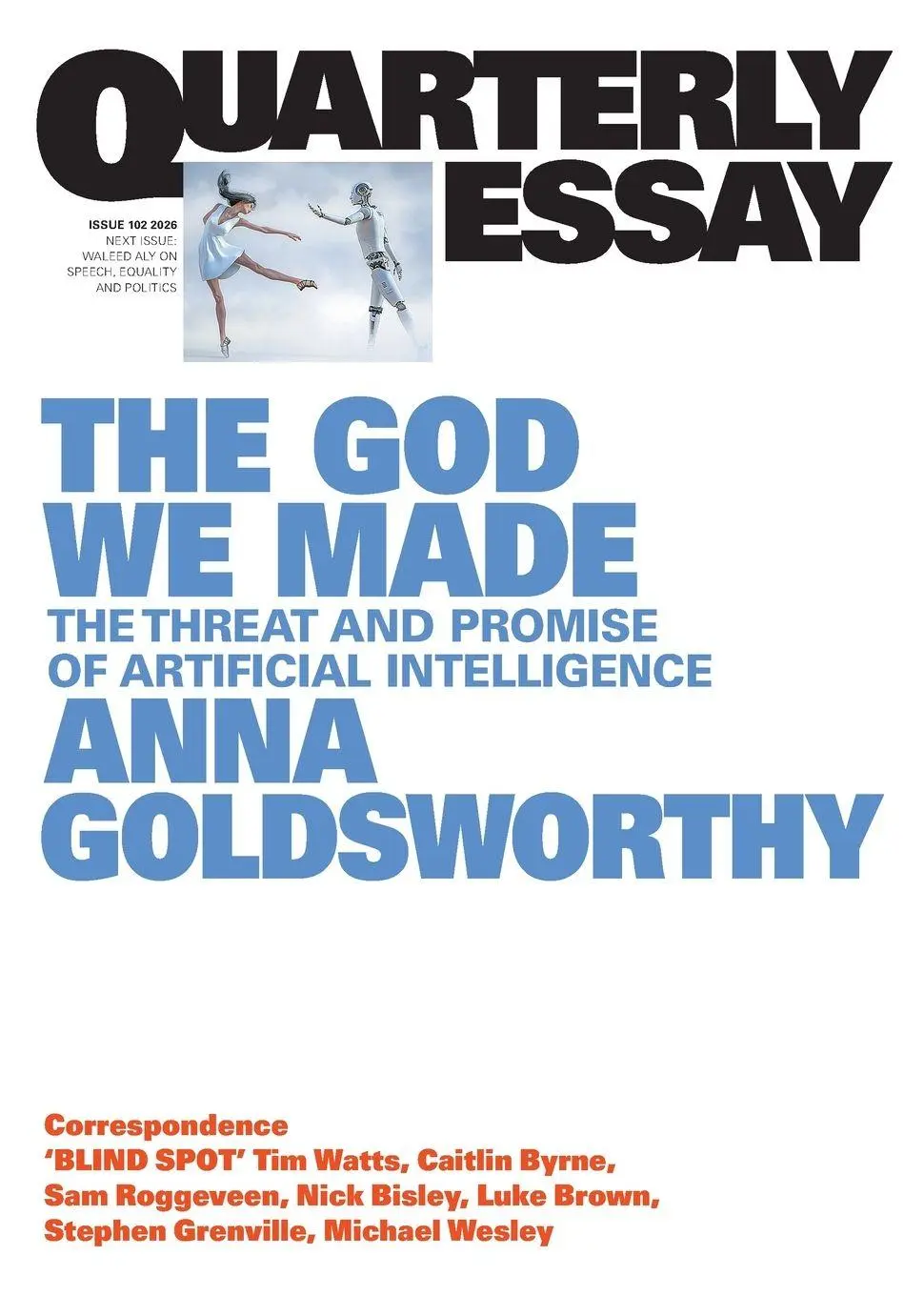 Cover: 9781760645809 | The God We Made | Anna Goldsworthy | Taschenbuch | Quarterly Essay