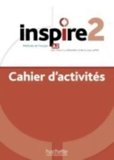Cover: 9782015135809 | Inspire | Cahier d'activites 2 + audio MP3 | Taschenbuch | Französisch