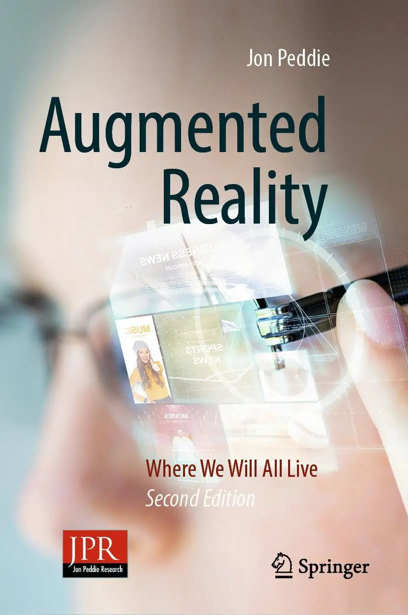 Cover: 9783031325809 | Augmented Reality | Where We Will All Live | Jon Peddie | Buch | xli