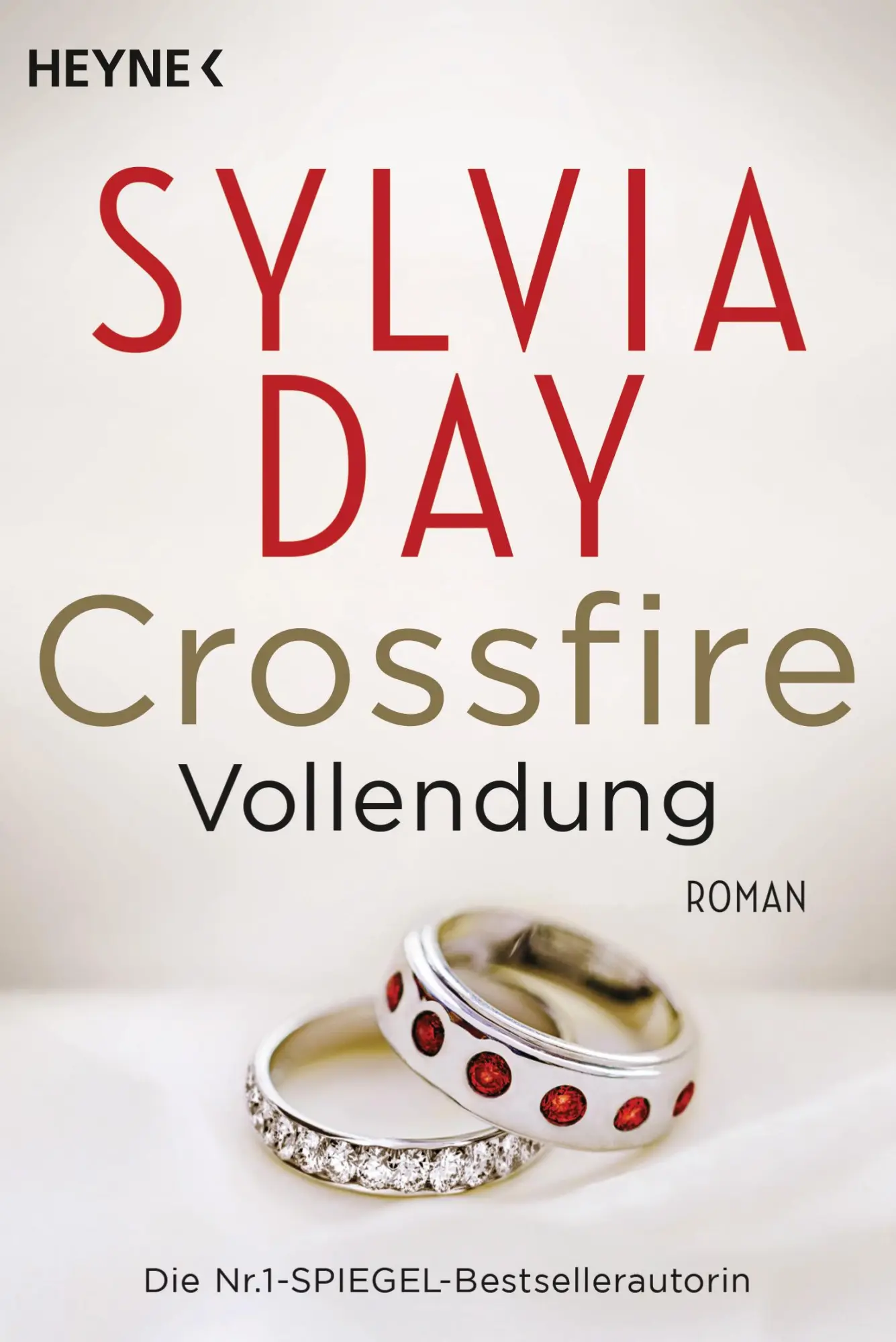 Cover: 9783453545809 | Crossfire 05. Vollendung | Roman | Sylvia Day | Taschenbuch | 525 S.