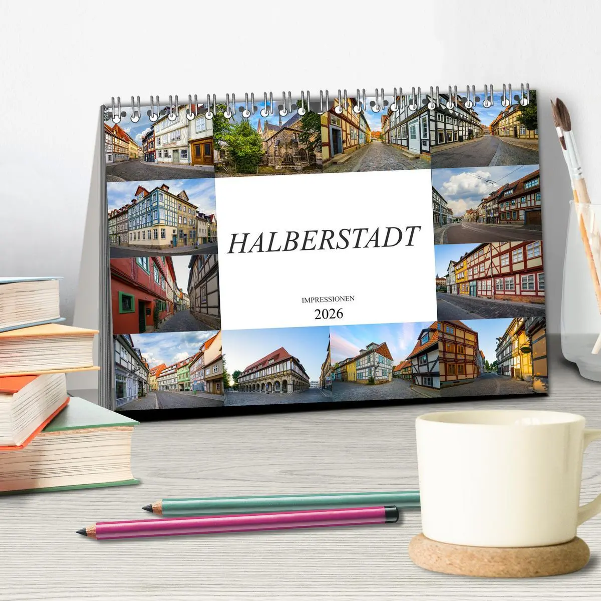 Bild: 9783457815809 | Halberstadt Impressionen (Tischkalender 2026 DIN A5 quer), CALVENDO...