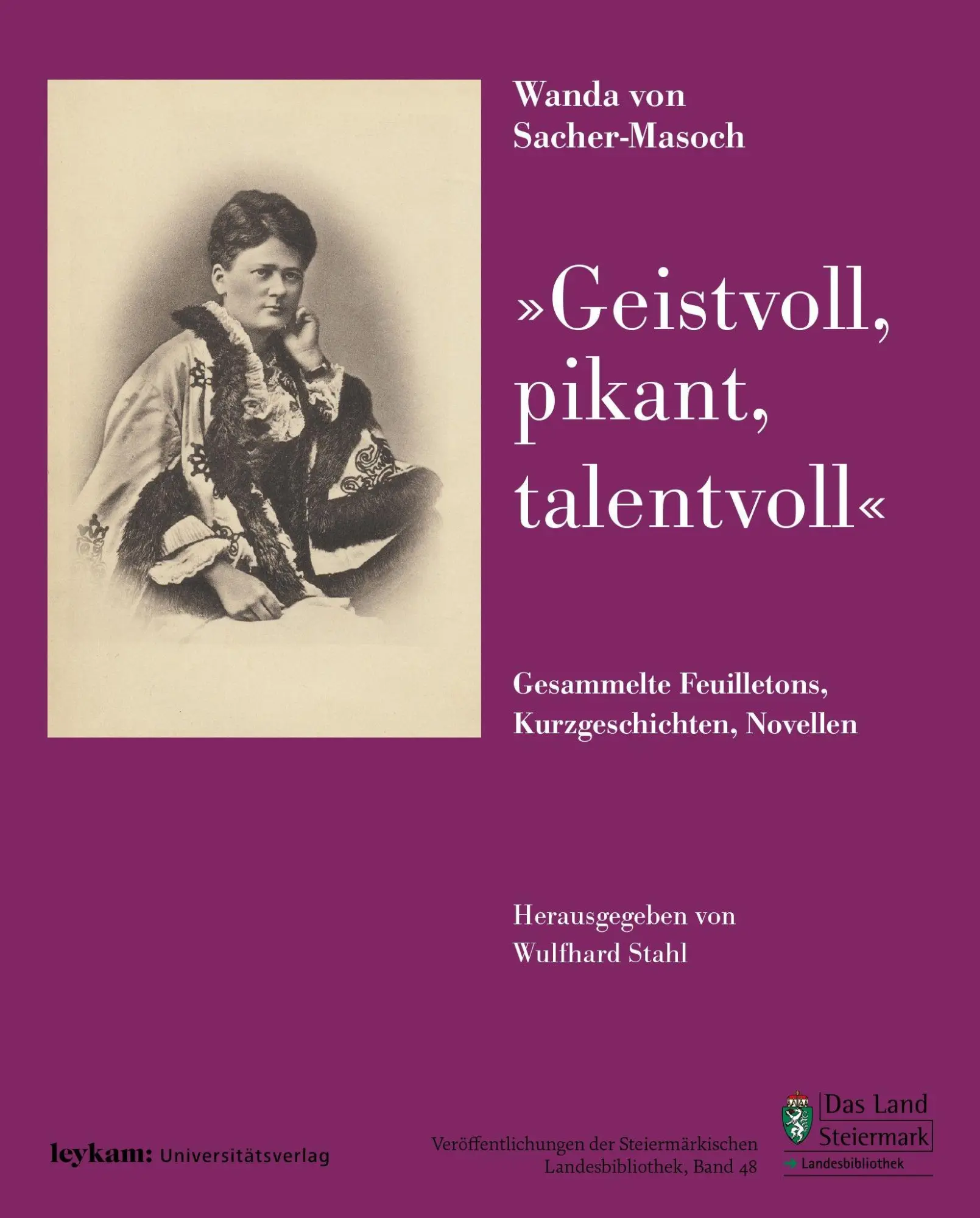 Cover: 9783701105809 | Wanda von Sacher-Masoch "geistvoll, pikant, talentvoll" | Taschenbuch
