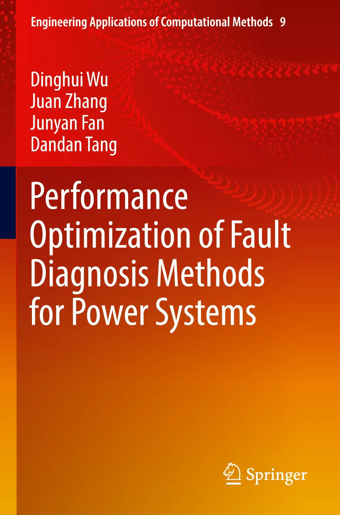 Cover: 9789811945809 | Performance Optimization of Fault Diagnosis Methods for Power Systems