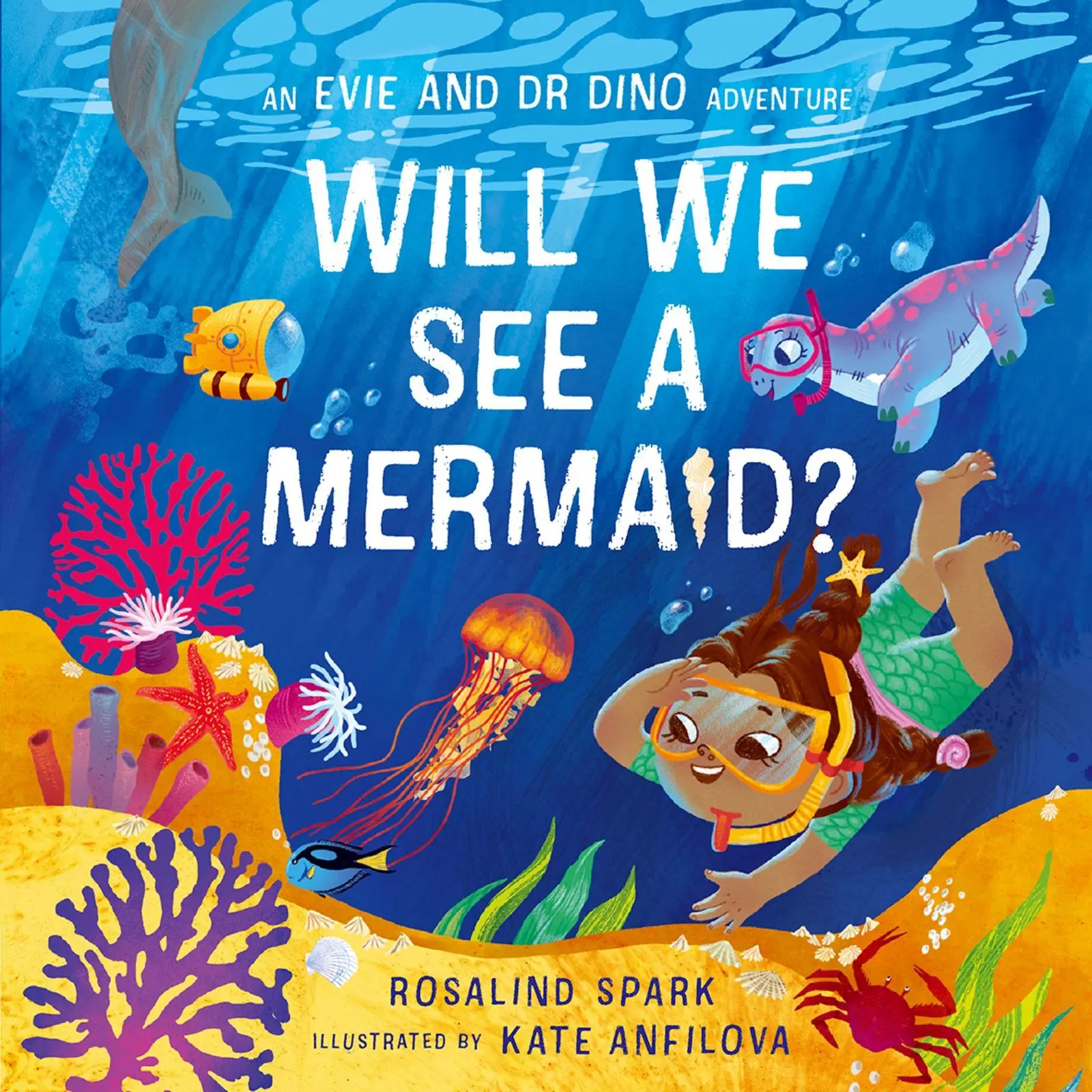 Cover: 9780192785909 | Evie &amp; Dr Dino: Will We See a Mermaid? | Rosalind Spark | Taschenbuch