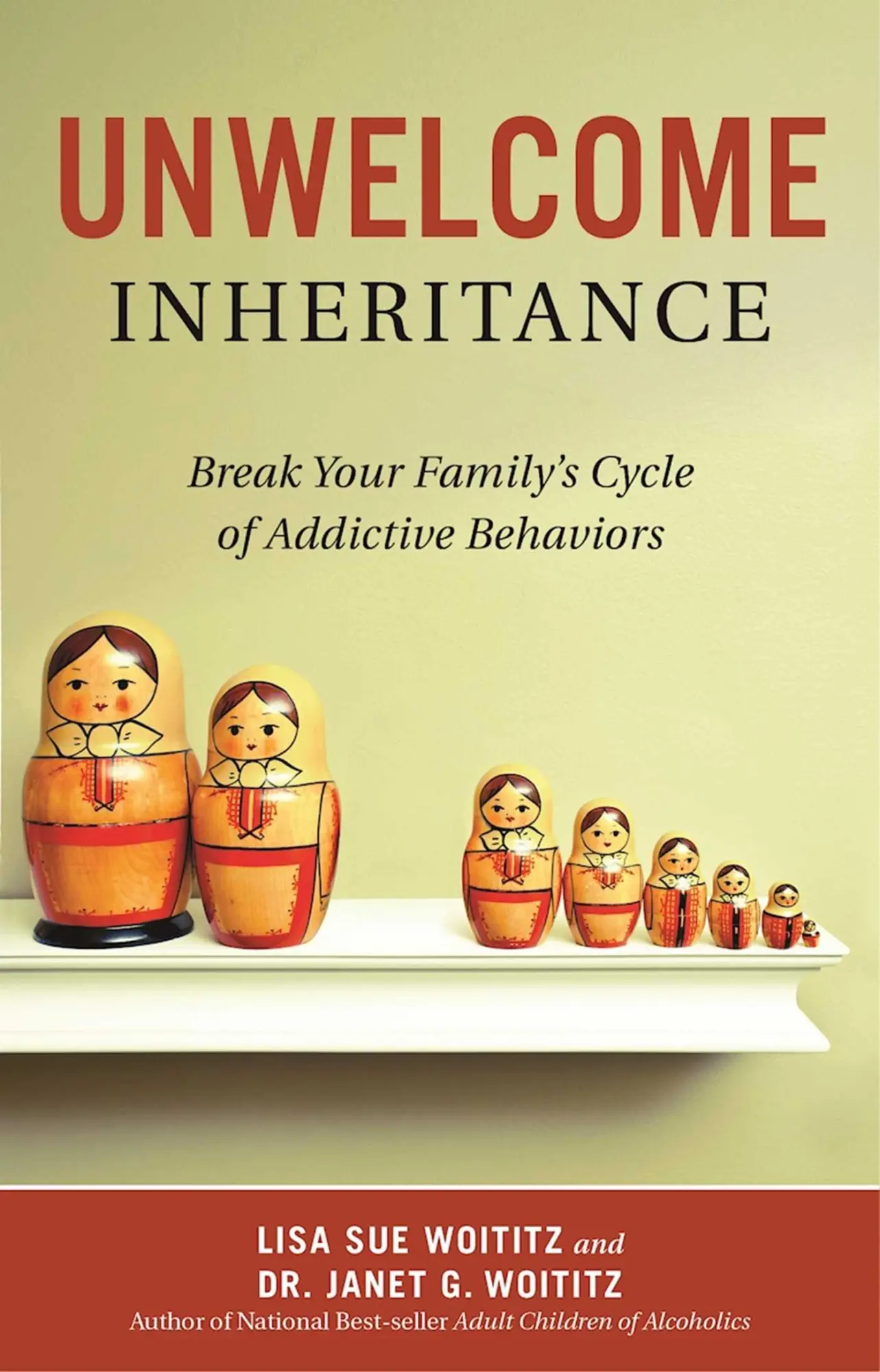 Cover: 9781616495909 | Unwelcome Inheritance: Break Your Family's Cycle of Addictive...