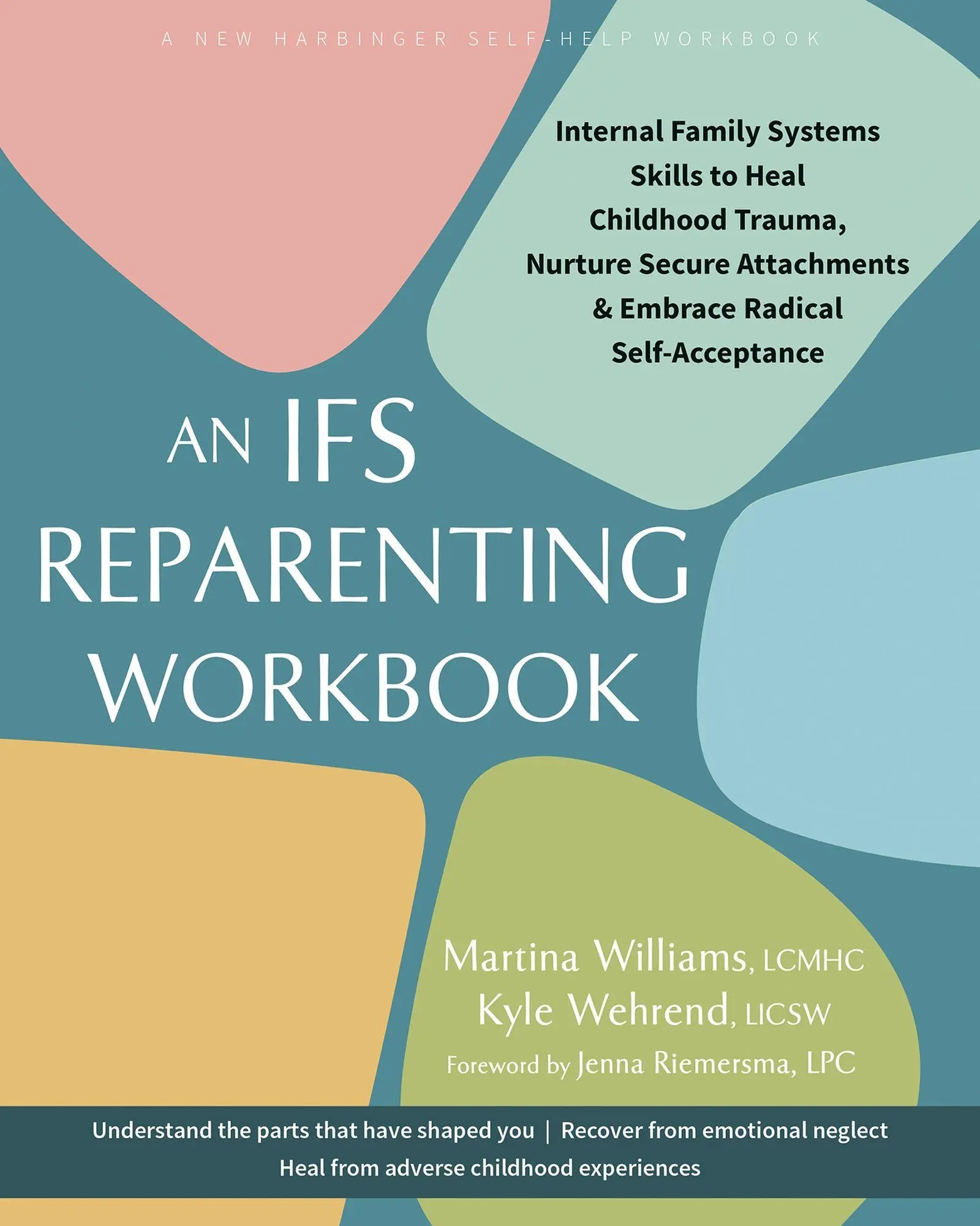 Cover: 9781648485909 | The IFS Reparenting Workbook | Kyle Wehrend (u. a.) | Taschenbuch