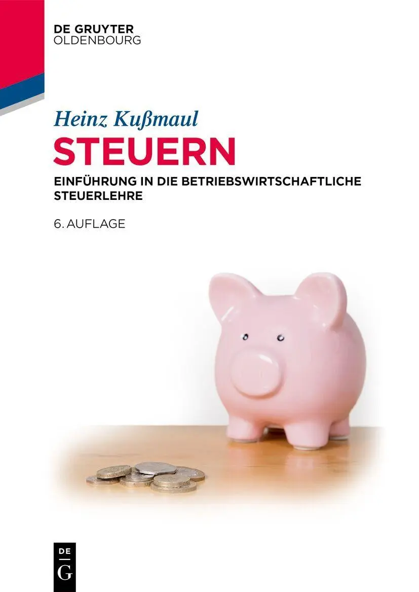 Cover: 9783119145909 | Steuern | Einführung in die Betriebswirtschaftliche Steuerlehre | Buch
