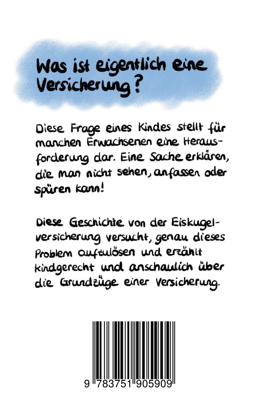 Rückseite: 9783751905909 | Die Eiskugelversicherung | Thomas Grosjean | Taschenbuch | Paperback